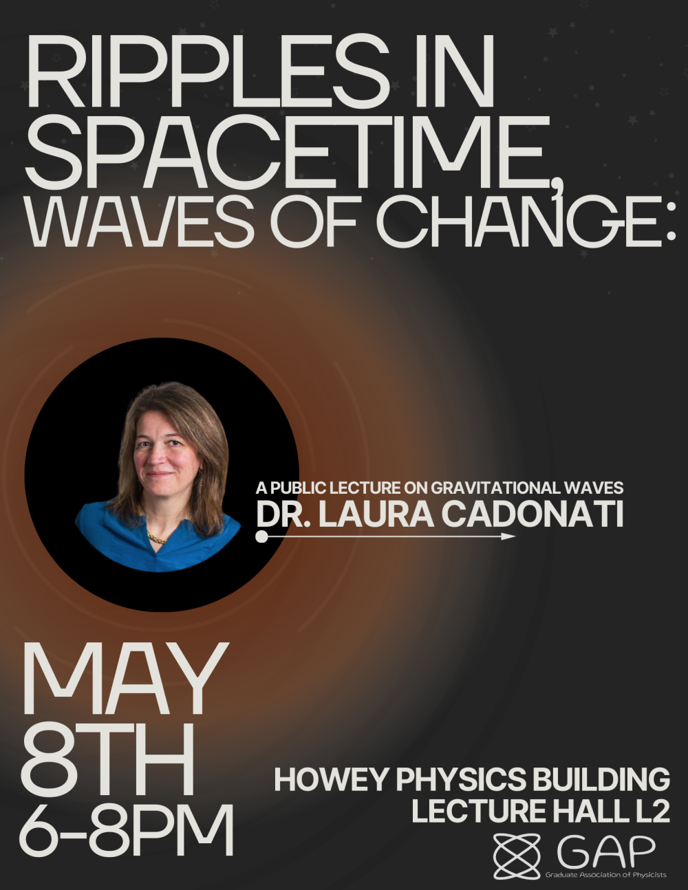 Graduate Association of Physicists: Public lecture featuring Professor Laura Cadonati, May 8, 2025